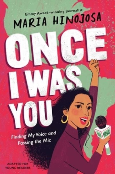 Cover for Maria Hinojosa · Once I Was You (Book) (2023)