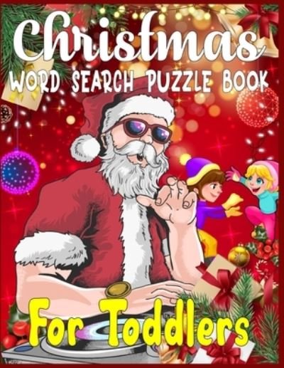 Cover for Sk Publishing · Christmas word search puzzle book for Toddlers (Taschenbuch) (2019)