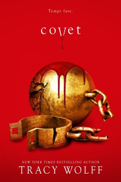 Cover for Tracy Wolff · Covet - Crave, 3 (Hardcover Book) (2021)