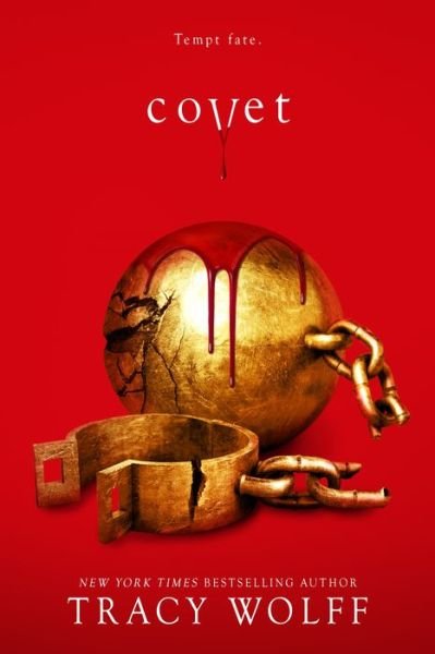 Cover for Tracy Wolff · Covet - Crave, 3 (Gebundenes Buch) (2021)