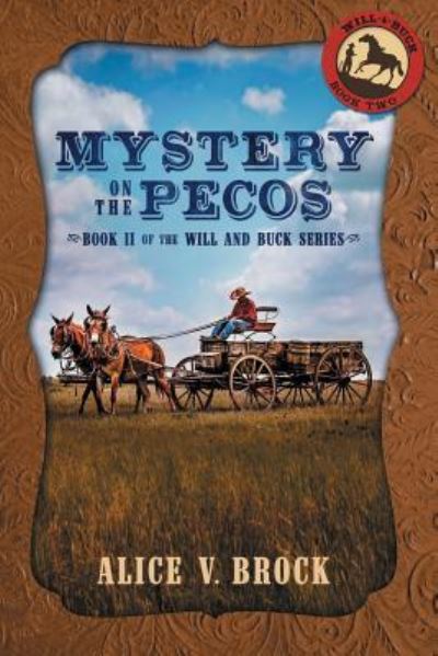 Cover for Alice V Brock · Mystery on the Pecos (Paperback Book) (2018)