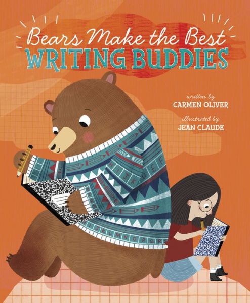 Bears Make the Best Writing Buddies - Carmen Oliver - Książki - Capstone - 9781684460816 - 2020