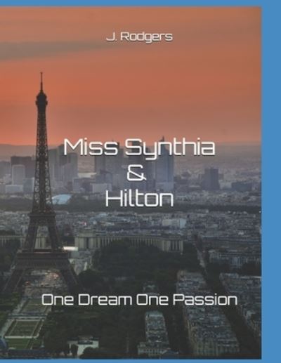 Cover for J Rodgers · Miss Synthia &amp; Hilton (Paperback Book) (2019)