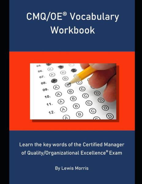 CMQ/OE Vocabulary Workbook - Lewis Morris - Boeken - Independently Published - 9781694120816 - 2 oktober 2019