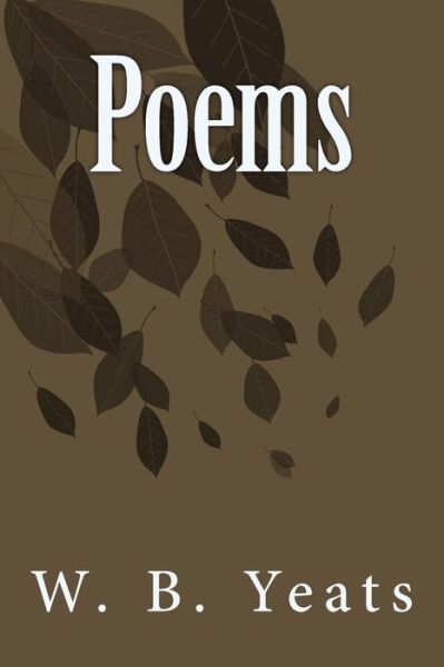 Cover for W B Yeats · Poems (Paperback Book) (2018)