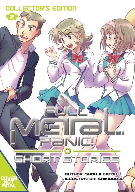 Cover for Shouji Gatou · Full Metal Panic! Short Stories: Volumes 4-6 Collector's Edition - Full Metal Panic! (light novel) (Hardcover Book) (2024)