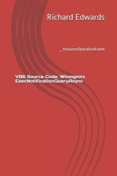 VB6 Source Code - Richard Edwards - Libros - Independently Published - 9781730846816 - 4 de noviembre de 2018