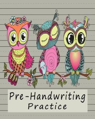 Cover for Aly Cool · Pre-Handwriting Practice (Pocketbok) (2018)