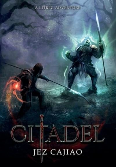 Cover for Jez Cajiao · Citadel (Hardcover bog) (2021)