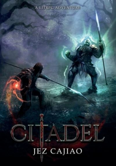 Citadel - Jez Cajiao - Books - Mah Publishings - 9781739984816 - June 29, 2021