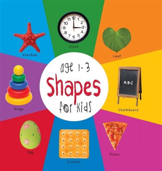 Shapes for Kids Age 1-3 (Engage Early Readers: Children's Learning Books) with Free Ebook - Dayna Martin - Kirjat - Engage Books - 9781772260816 - torstai 2. heinäkuuta 2015