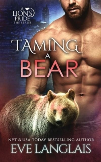 Cover for Eve Langlais · Taming a Bear (Paperback Book) (2021)