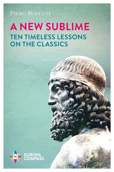 Cover for Piero Boitani · A New Sublime: Ten Timeless Lessons on the Classics (Paperback Bog) (2020)
