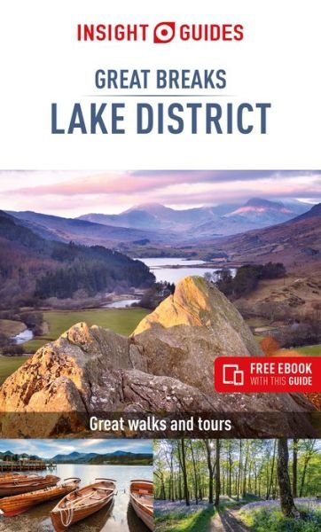 Cover for Insight Guides · Insight Guides Great Breaks The Lake District (Travel Guide with Free eBook) - Insight Great Breaks (Pocketbok) [4 Revised edition] (2019)