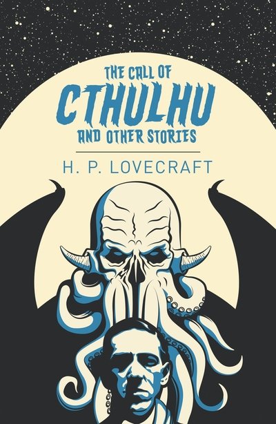 Cover for H. P. Lovecraft · The Call of Cthulhu and Other Stories - Arcturus Classics (Paperback Book) (2020)