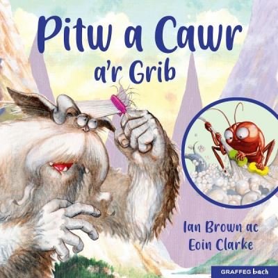 Cover for Ian Brown · Pitw a Cawr a'r Grib (Pocketbok) (2023)