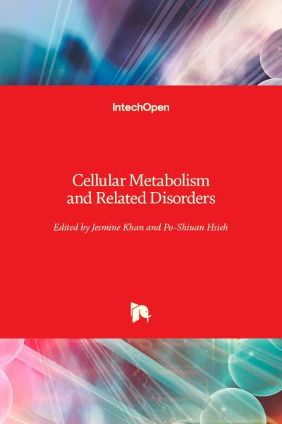 Cover for Jesmine Khan · Cellular Metabolism and Related Disorders (Innbunden bok) (2020)