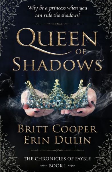 Cover for Britt Cooper · Queen of Shadows - The Chronicles of Fayble (Pocketbok) (2022)