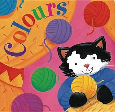 Cover for Nicola Baxter · Colours (Board book) (2011)