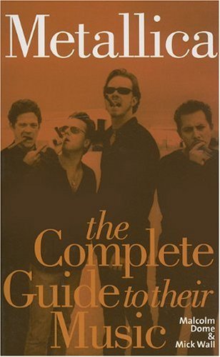 Cover for Metallica · Complete Guide to Their (Book) (2010)