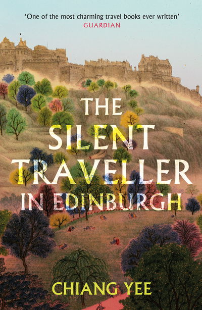 Cover for Chiang Yee · The Silent Traveller in Edinburgh (Paperback Book) [New edition] (2019)