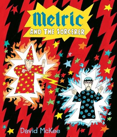 Cover for David McKee · Melric and the Sorcerer (Hardcover bog) (2013)