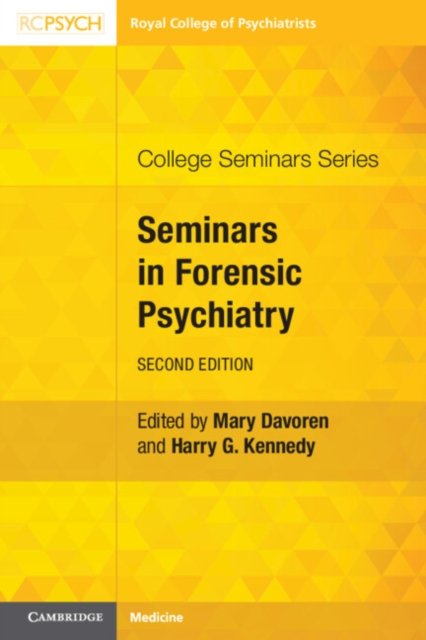 Seminars in Forensic Psychiatry - College Seminars Series -  - Books - RCPsych/Cambridge University Press - 9781911623816 - June 13, 2024
