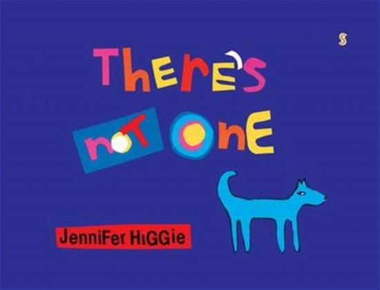 Cover for Jennifer Higgie · There's Not One (Hardcover bog) [Ed edition] (2016)