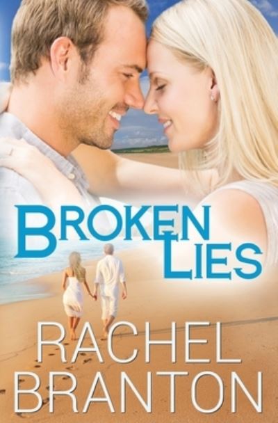 Cover for Rachel Branton · Broken Lies (Paperback Book) (2017)