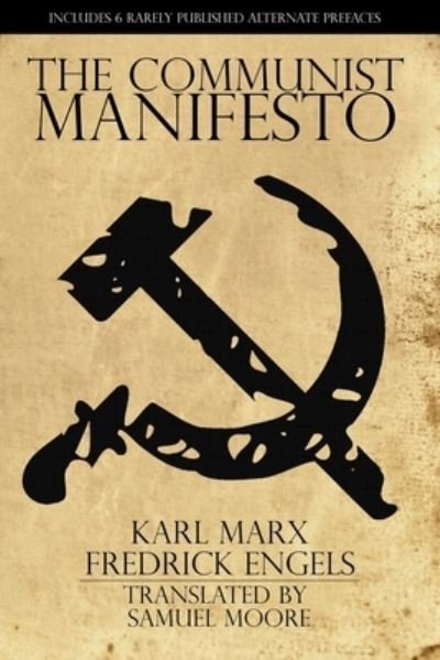 The Communist Manifesto - Karl Marx - Books - PSI - 9781940177816 - May 23, 2020
