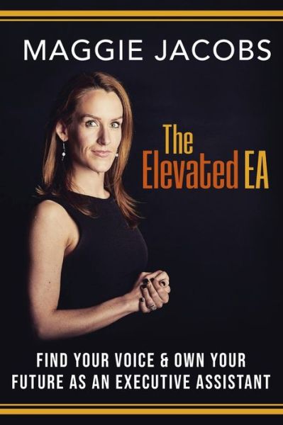 Cover for Maggie Jacobs · Elevated EA (Book) (2020)