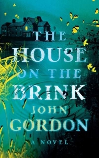 Cover for John Gordon · The House on the Brink (Paperback Book) (2022)
