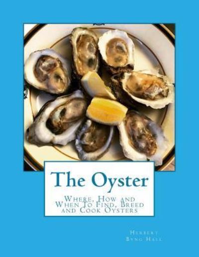 Cover for Herbert Byng Hall · The Oyster (Paperback Book) (2017)