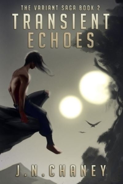 Cover for Jn Chaney · Transient Echoes (Paperback Book) (2016)