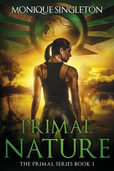 Cover for Monique Singleton · Primal Nature (Paperback Book) (2017)