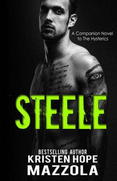 Cover for Kristen Hope Mazzola · Steele A Stanalone Rock Star Romance (Paperback Book) (2018)