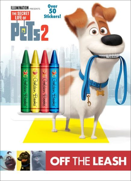 Cover for Random House · Off the Leash (The Secret Life of Pets 2) (Paperback Book) (2019)