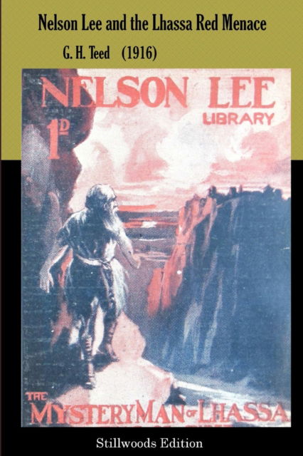 Cover for G H Teed · Nelson Lee and the Lhassa Red Menace (Paperback Book) (2019)