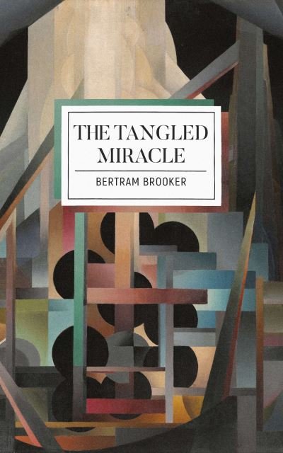 Cover for Bertram Brooker · The Tangled Miracle - Throwback Books (Pocketbok) (2021)