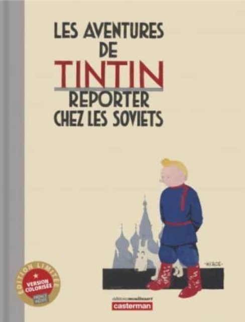 Cover for Herge · Tintin Reporter chez les Soviets (Inbunden Bok) (2017)