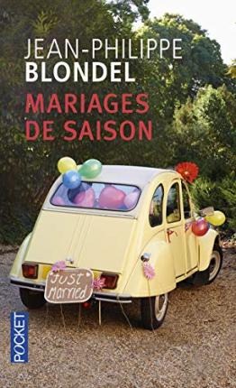 Cover for Jean-Philippe Blondel · Mariages de saison (Paperback Book) (2017)