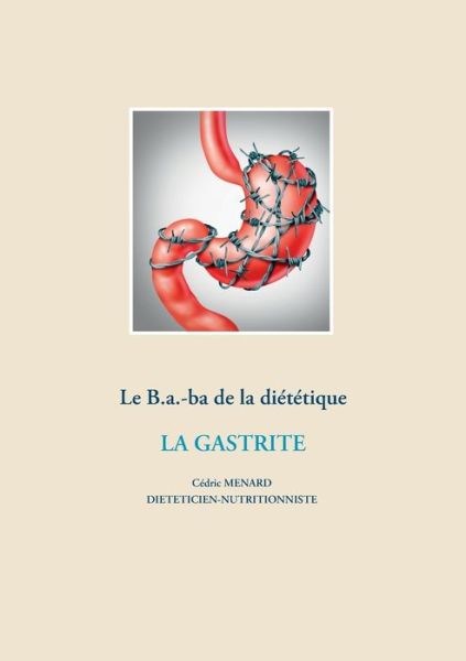 Cover for Ménard · Le B.a.-ba diététique de la gast (Book) (2020)