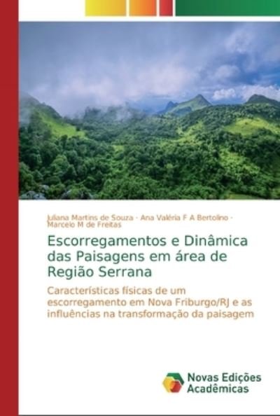 Cover for Juliana Martins de Souza · Escorregamentos e Dinamica das Paisagens em area de Regiao Serrana (Pocketbok) (2019)