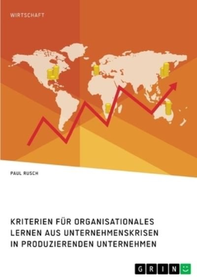 Cover for Rusch · Kriterien für organisationales Le (N/A)