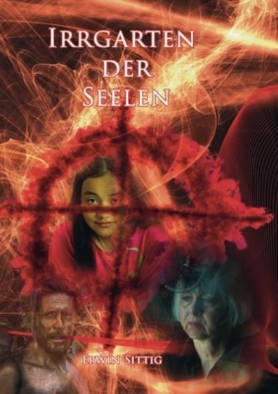 Cover for Sittig · Irrgarten der Seelen (N/A) (2020)