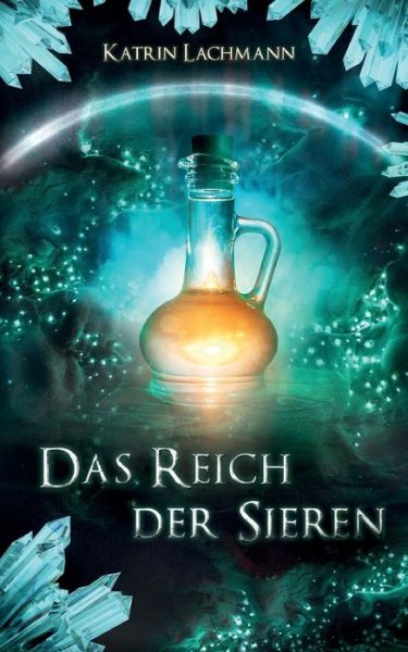 Cover for Katrin Lachmann · Das Reich der Sieren (Paperback Book) (2021)