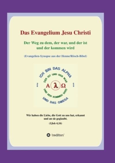 Cover for Georg P Loczewski · Das Evangelium Jesu Christi (Paperback Book) (2021)