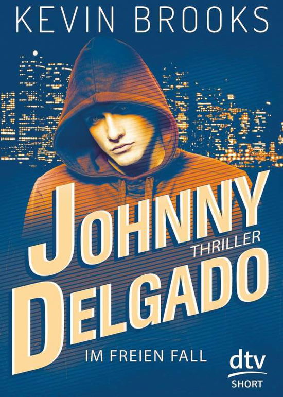 Dtv Tb.71781 Brooks:johnny Delgado - Im - Dtv Tb.71781 Brooks:johnny Delgado - Bøger -  - 9783423717816 - 