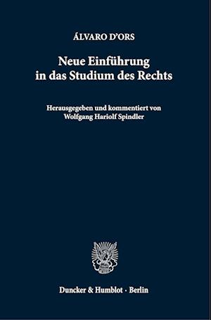 Cover for Álvaro d'Ors · Neue Einfuhrung in Das Studium Des Rechts (Paperback Book) (2022)