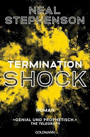 Cover for Neal Stephenson · Termination Shock (Book)